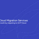 Google Cloud Migration Services