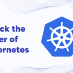 Kubernetes Service - Orchestrate Your Container Ecosystem