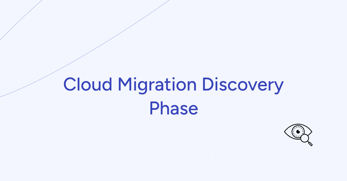 Cloud Migration Discovery Phase