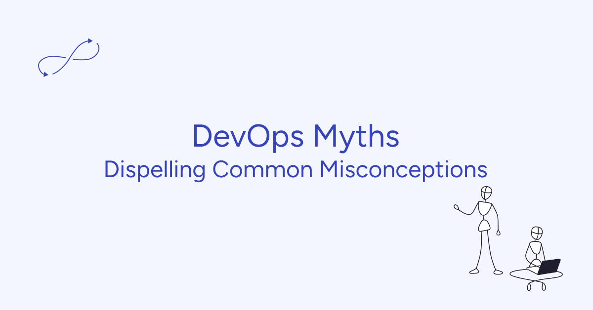 DevOps Myths