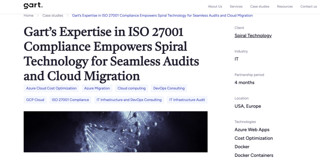Gart’s Expertise in ISO 27001 Compliance Empowers Spiral Technology for Seamless Audits and Cloud Migration