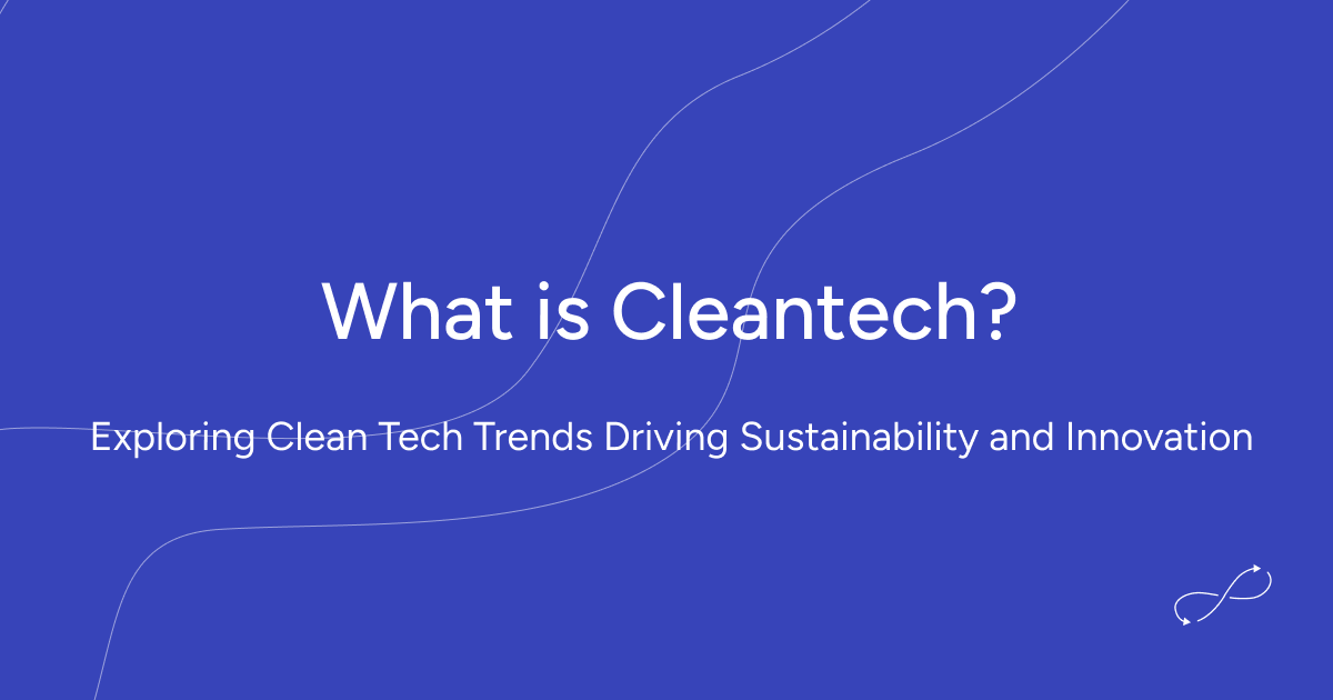 What is Cleantech