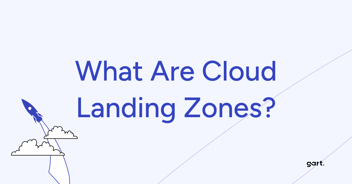 What Are Cloud Landing Zones? A Guide to Secure & Scalable Cloud Adoption