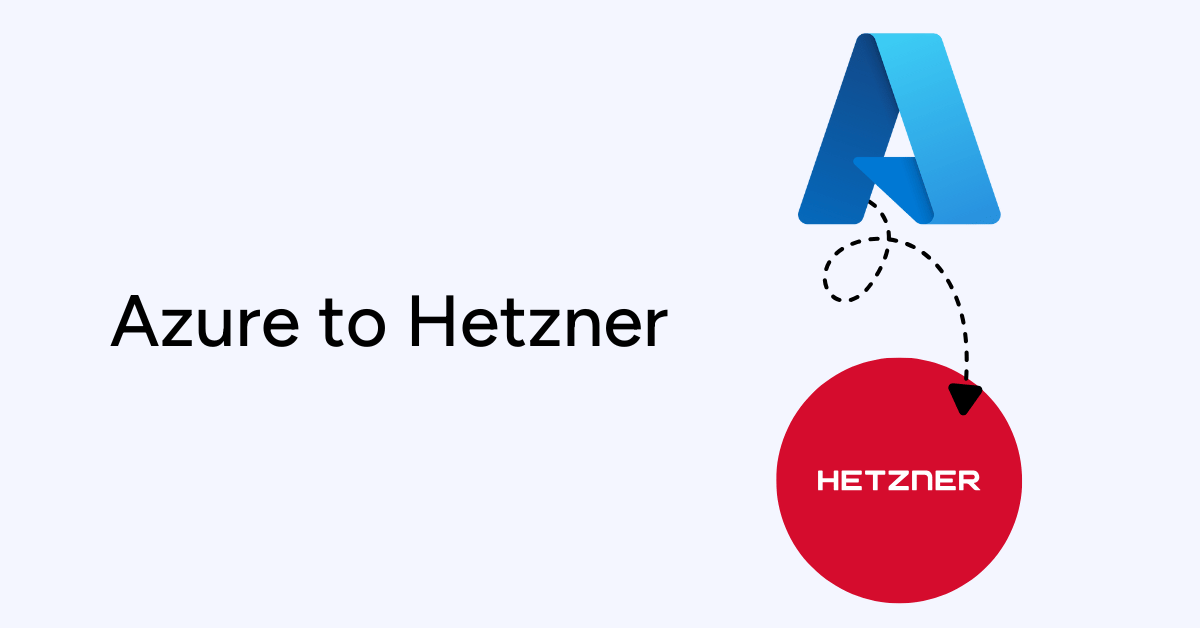 Azure to Hetzner