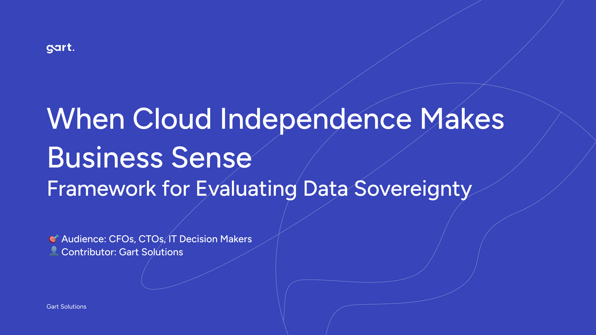 When Cloud Independence Makes Business Sense