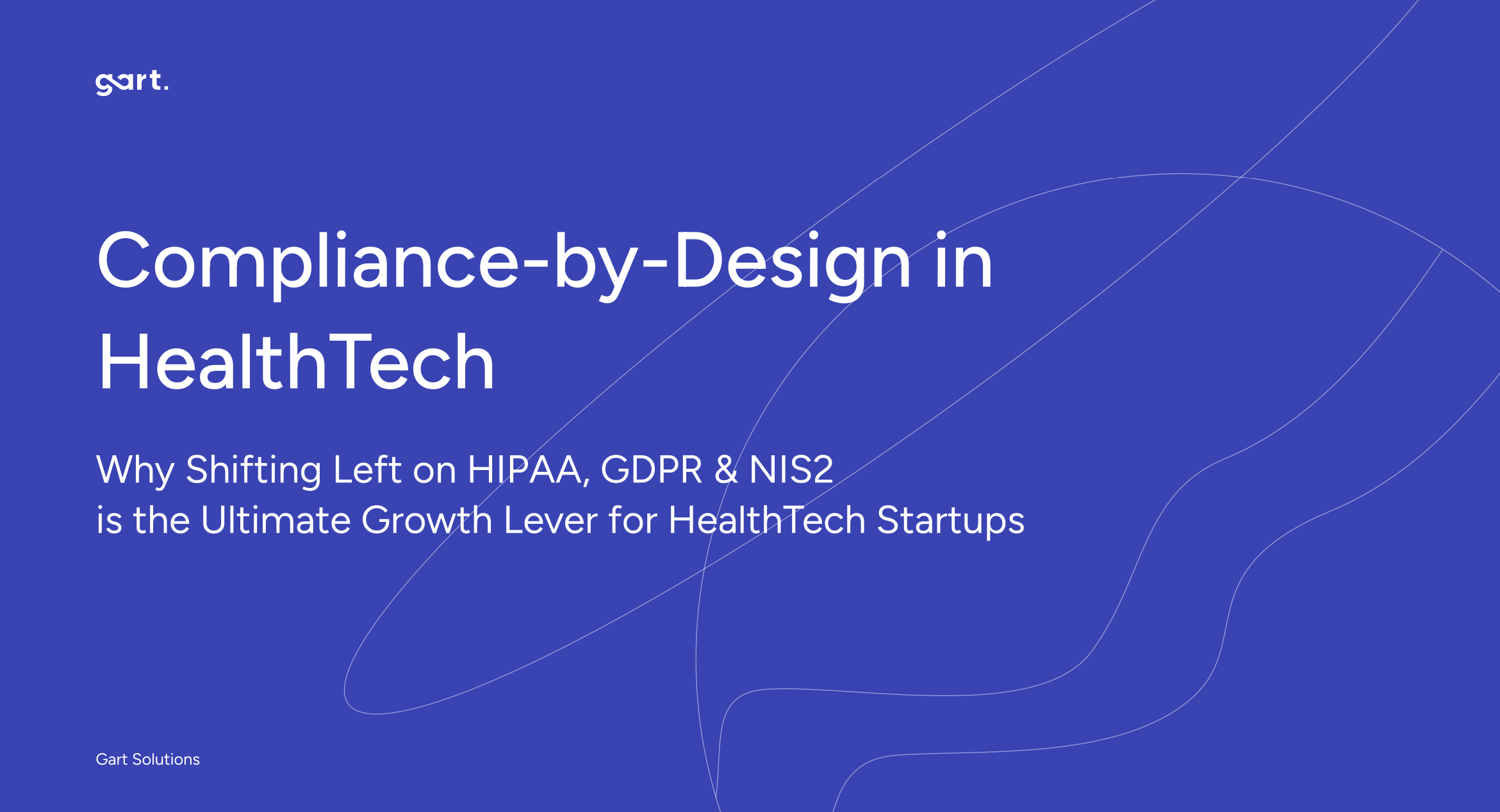 compliance by design in healthtech
