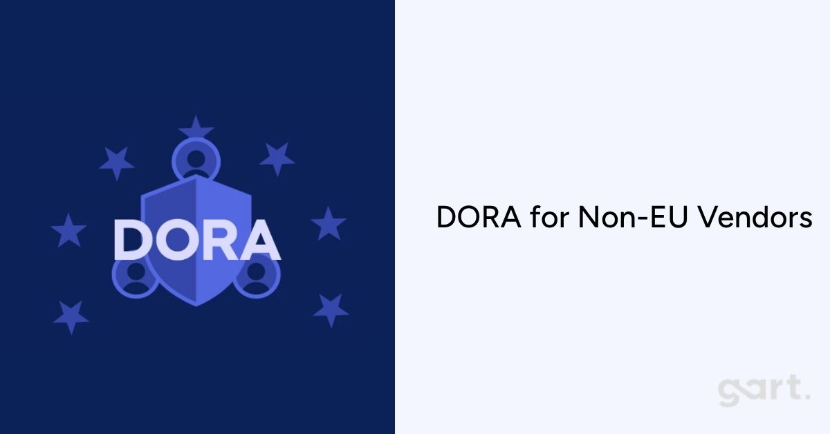 DORA for Non-EU Vendors