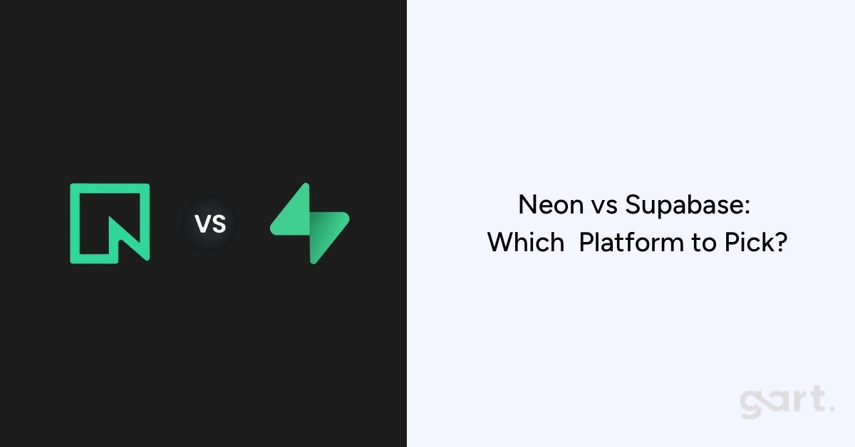 Neon vs Supabase Which Platform to Pick