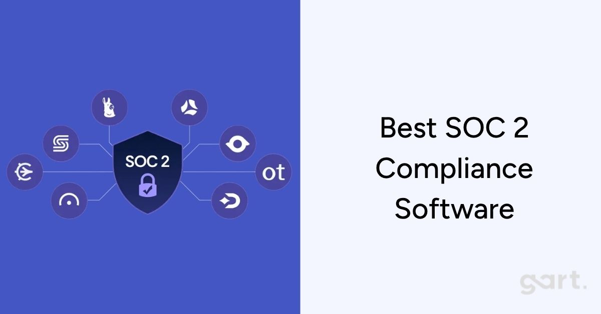 Best SOC 2 Compliance Software