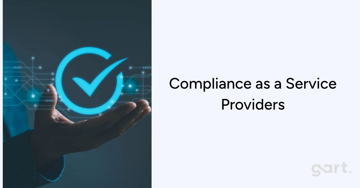 Compliance as a Service Providers 7 Compared