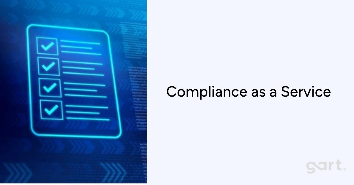 Compliance as a Service