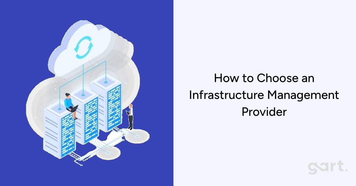 How to Choose an Infrastructure Management Provider for Reliability, Backups, and Disaster Recovery