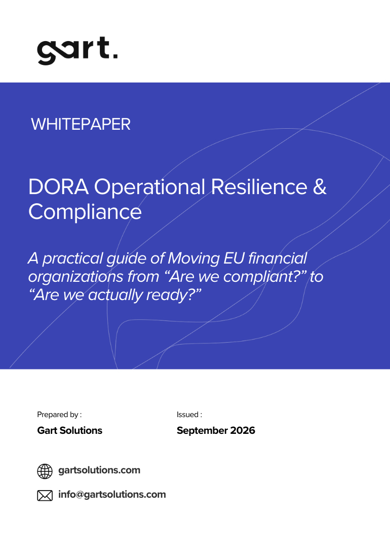 DORA Operational Resilience & Compliance - practical guide of Moving EU financial organizations from “Are we compliant?” to “Are we actually ready?”
